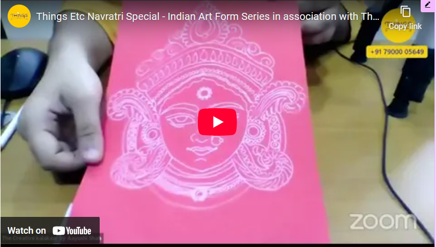 Things Etc Navratri Special - Indian Art Form Series in association with The Creative Kalakaar